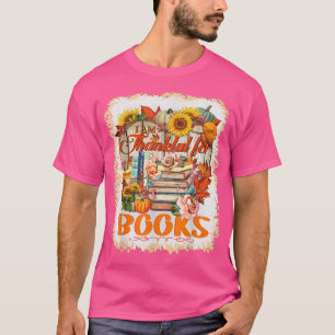 Ich bin dankbar für die Bücher, die über biblisch T-Shirt