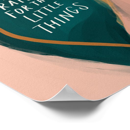 Ich bin dankbar für die kleinen Dinge - Zitat Poster (Ecke)