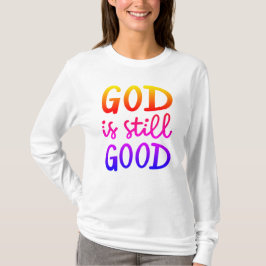 Ich bin dankbar für Gottes Güte T-Shirt