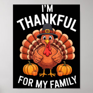 Ich bin dankbar für meine Familie Süße Türrkey Dan Poster