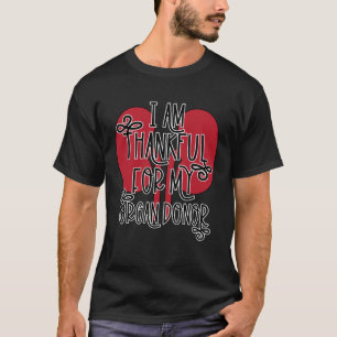 Ich bin dankbar für meine Organspende Niere T-Shirt