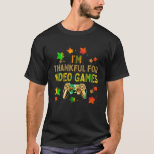 Ich bin dankbar für Videospiele Funny Erntedank Ga T-Shirt