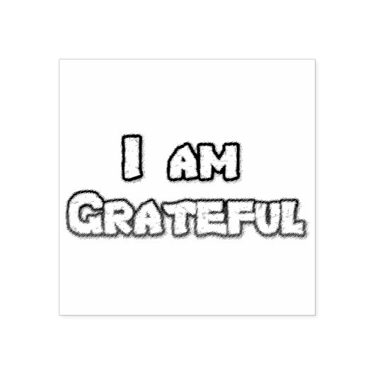 Ich bin dankbares Script Gummistempel (Prägung)