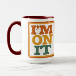 ICH BIN DARAN, als ich dachte Tasse