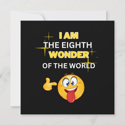 Ich bin das achte Wunder der Welt Einladung (Vorderseite)