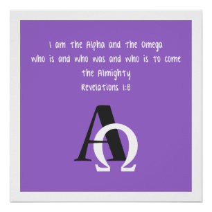 Ich bin das Alpha und das Omega Poster