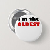 Ich bin das älteste button (Vorne & Hinten)