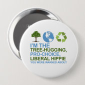 Ich bin das Baum-Umarmen, für das Recht auf Button (Vorne & Hinten)