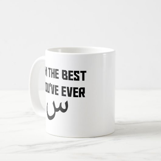 Ich bin das beste Geschenk, das du je gesehen hast Kaffeetasse (Vorderseite Links)