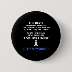 Ich bin das Bewusstsein für den Sturm Autismus Kri Button