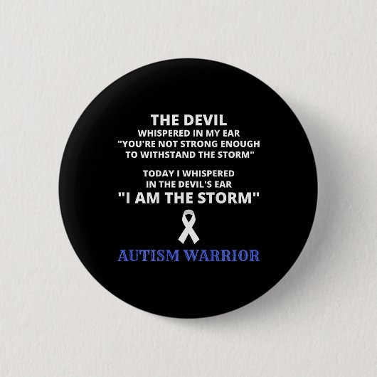 Ich bin das Bewusstsein für den Sturm Autismus Kri Button (Vorderseite)