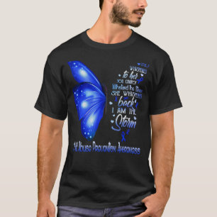 Ich bin das Bewusstsein für die Verhinderung von K T-Shirt