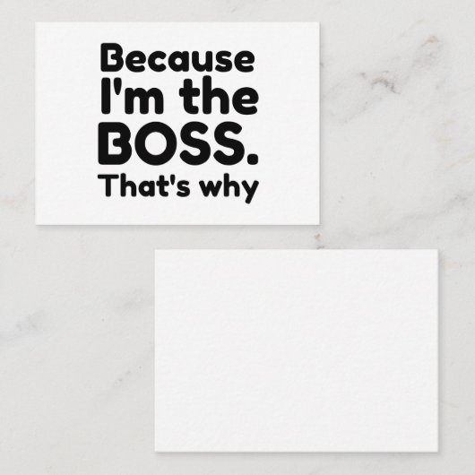 ICH BIN DAS BOSS, WARUM VISITENKARTE (Vorne/Hinten)