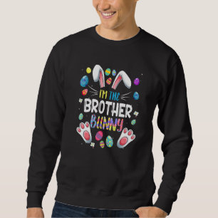 Ich bin das Brother Bunny Funny Matching Family Os Sweatshirt