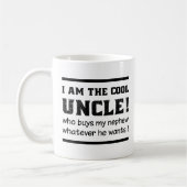 Ich bin das coole Geschenk Onkel-Classic Funny Kaffeetasse (Links)