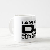 Ich bin das DJ Kaffeetasse (Vorderseite Links)