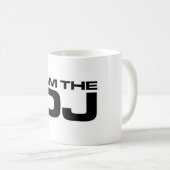 Ich bin das DJ Kaffeetasse (VorderseiteRechts)