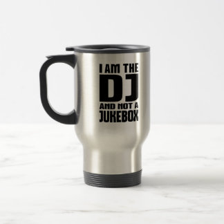 Ich bin das DJ nicht ein Musikautomat Reisebecher