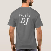 Ich bin das DJ T-Shirt (Rückseite)