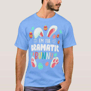Ich bin das dramatische Bunny passende Familien-Os T-Shirt