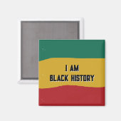 Ich bin das Flag Magnet für schwarze Geschichte (Vorderseite/Rückseite)