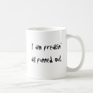 Ich bin das freakin, das ganz heraus funned ist kaffeetasse