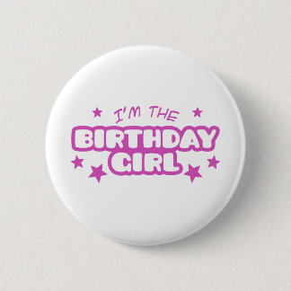 Ich bin das Geburtstagskind Button