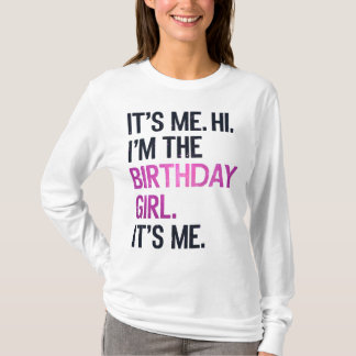 Ich bin das Geburtstagskind, perfekt zum Geburtsta T-Shirt