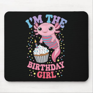 Ich bin das Geburtstagsmädchen Axolotl passende Fa Mousepad