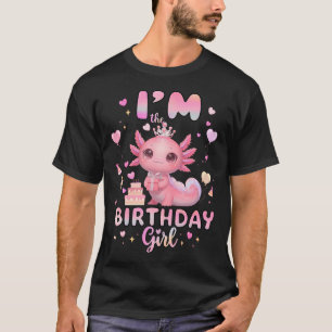 Ich bin das Geburtstagsmädchen Axolotl Regenbogen  T-Shirt