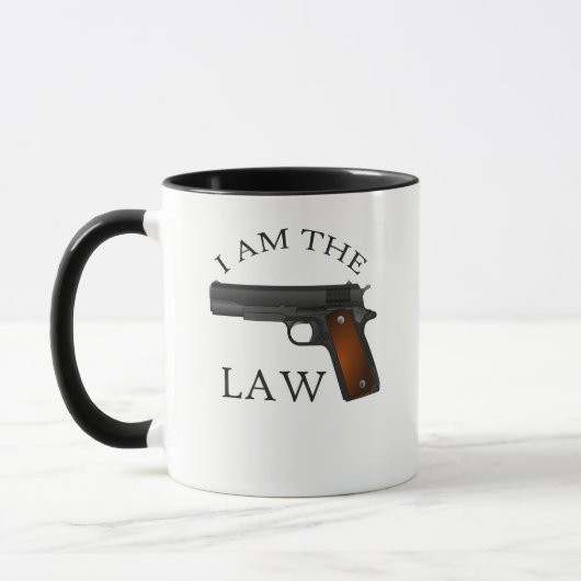 Ich bin das Gesetz mit einer Handfeuerwaffe Tasse (Links)