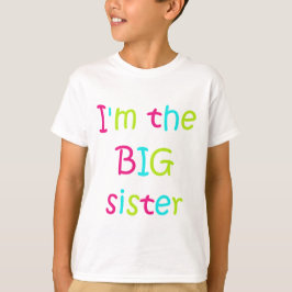 Ich bin das große Schwester-T-Shirt T-Shirt