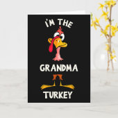 Ich bin das Großmutter Truthahn Thanksgiving Kostü Karte (Gelbe Blume)