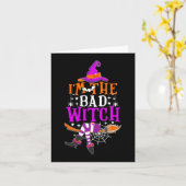 Ich bin das Halloween-Kostüm von Bad Witch Karte (Gelbe Blume)