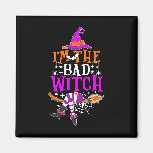 Ich bin das Halloween-Kostüm von Bad Witch Magnet (Vorne)