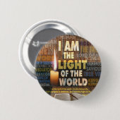Ich bin das Licht der Welt - John 8:12 Button (Vorne & Hinten)