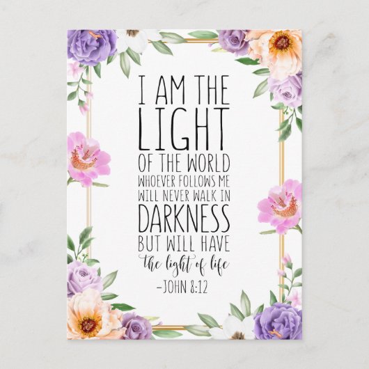 Ich bin das Licht der Welt, John 8:12 Postkarte (Vorderseite)