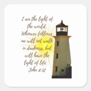 Ich bin das Licht. John 8:12 Zitat mit Light House Quadratischer Aufkleber