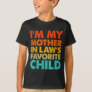 Ich bin das Lieblingskind meiner Schwiegermutter L T-Shirt