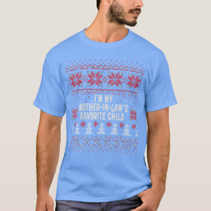 Ich bin das Lieblingskind meiner Schwiegermutter L T-Shirt