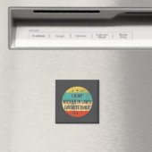 Ich bin das Lieblingskind meiner Schwiegermutter, Magnet (In Situ (Geschirrspüler))