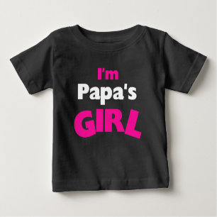 Ich bin das Mädchen des Papas Baby T-shirt