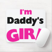 Ich bin das Mädchen des Vatis Mousepad (Mit Mouse)