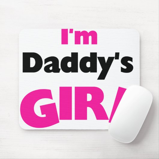 Ich bin das Mädchen des Vatis Mousepad (Mit Mouse)