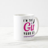 Ich bin das Mädchen Kaffeetasse (VorderseiteRechts)