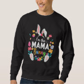 Ich bin das Mama Bunny Matching Family Osterfest P Sweatshirt (Vorderseite)