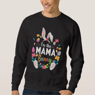 Ich bin das Mama Bunny Matching Family Osterfest P Sweatshirt