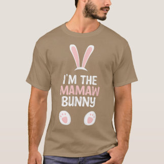 Ich bin das Mamaw Bunny Family Oster  T-Shirt