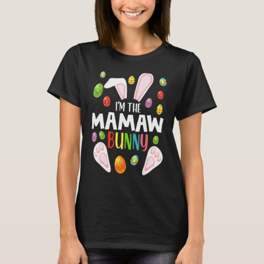Ich bin das "Mamaw Bunny Funny Matching Family Ost T-Shirt (Vorderseite)