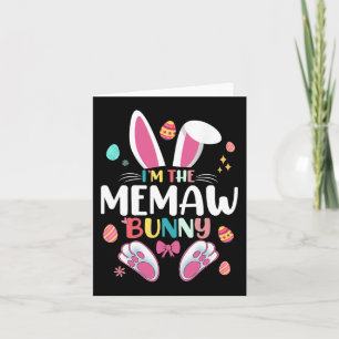 Ich bin das Memaw Bunny Matching Family Osterfest Karte